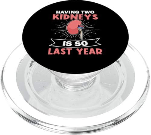 Organtransplantation: Zwei Nieren zu haben ist so letztes Jahr PopSockets PopGrip für MagSafe Organtransplantation: Zwei Nieren zu haben ist so letztes Jahr PopSockets PopGrip für MagSafe von Organ Transplant Designs For Organ Recipient