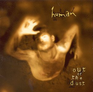 Out of the Dust [Musikkassette] von Organic Records