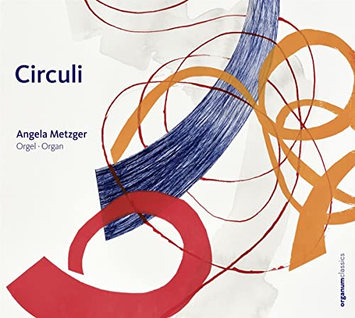 Circuli von Organum (Harmonia Mundi)