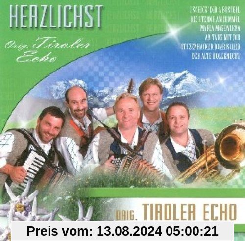 Herzlichst-I Schick Dir a Bu von Orig. Tiroler Echo