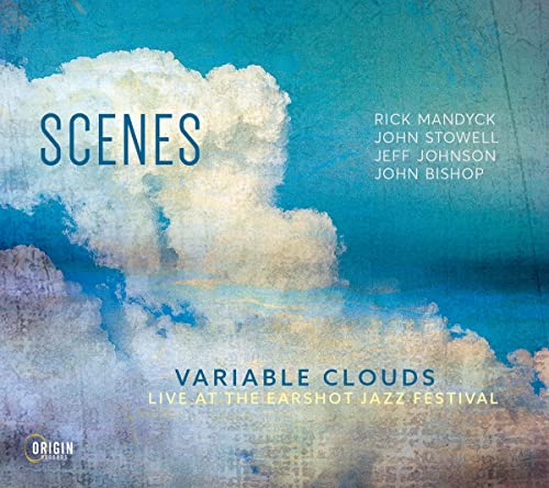 Variable Clouds: Live at the Earshot Jazz Festival von Origin (H'Art)