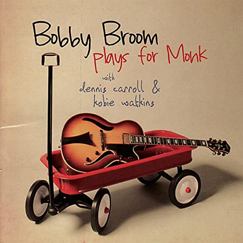 Bobby Broom Plays for Monk von Origin