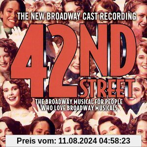 42nd Street von Original Broadway Cast