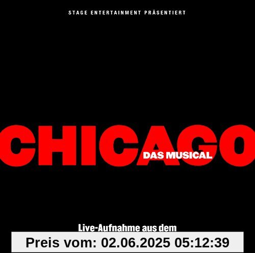 Chicago-das Musical von Original Musical Cast
