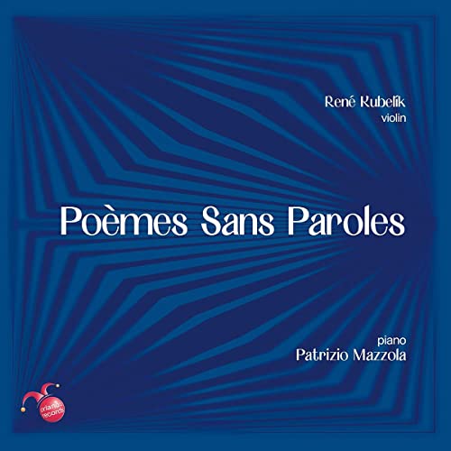 Poèmes sans paroles - Werke für Violine & Klavier von Mendelssohn, Filtsch u.a. von Orlando Records (Note 1 Musikvertrieb)