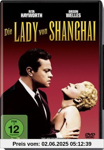 Die Lady von Shanghai Die Lady von Shanghai von Orson Welles