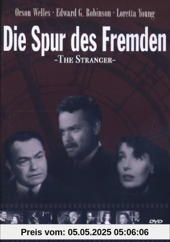 Die Spur des Fremden von Orson Welles