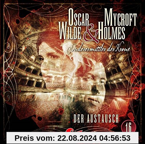 Der Austausch von Oscar Wilde & Mycroft Holmes-Folge 16