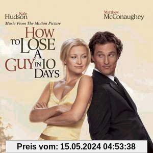 How to Lose a Guy in 10 Days von Ost