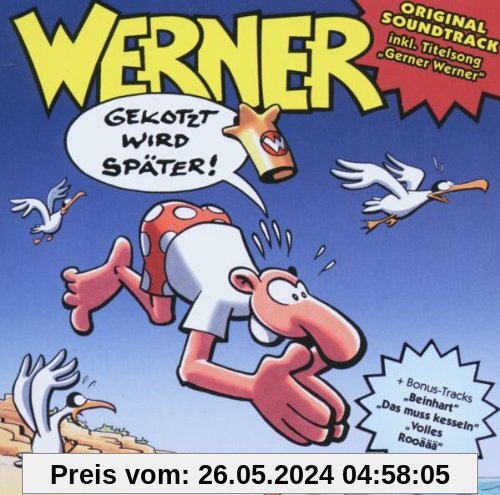 Werner-Gekotzt Wird Später von Ost