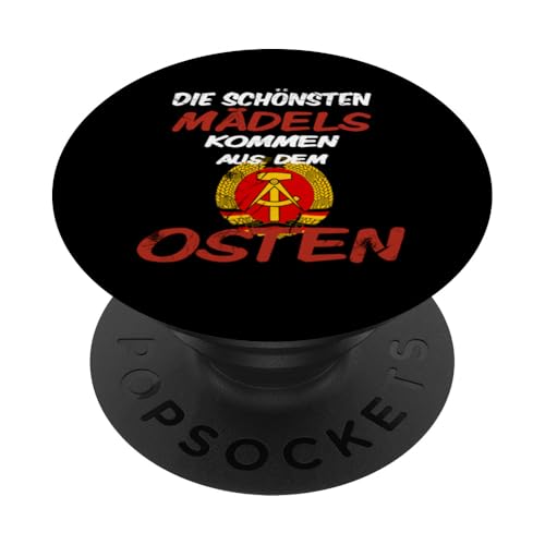 Die schönsten Mädels kommen aus dem Osten! Ossi Geschenkidee PopSockets Klebender PopGrip von Ostdeutschland Ossi Heimat Geschenke