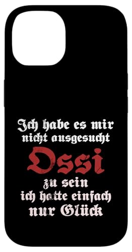 Ossi Spruch Ostdeutschland DDR Vintage Geschenk Geschenkidee Hülle für iPhone 14 von Ostdeutschland Ossi Heimat Geschenke