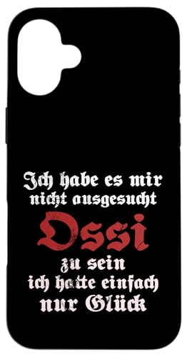 Ossi Spruch Ostdeutschland DDR Vintage Geschenk Geschenkidee Hülle für iPhone 16 Plus von Ostdeutschland Ossi Heimat Geschenke