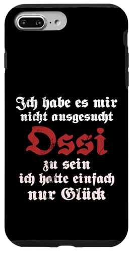 Ossi Spruch Ostdeutschland DDR Vintage Geschenk Geschenkidee Hülle für iPhone 7 Plus/8 Plus von Ostdeutschland Ossi Heimat Geschenke