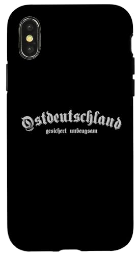 Ostdeutschland sicher unbeugsam - Sarkastisch Humor Motiv Hülle für iPhone X/XS von Ostdeutschland Ossi Heimat Geschenke