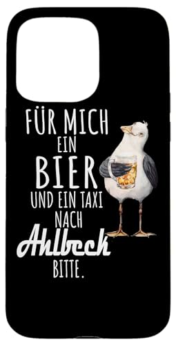 Ein Bier und ein Taxi nach Ahlbeck Ostsee Shirt Möwe Hülle für iPhone 15 Pro Max Ein Bier und ein Taxi nach Ahlbeck Ostsee Shirt Möwe Hülle für iPhone 15 Pro Max von Ostsee T-Shirt Küstenkind Mecklenburg-Vorpommern