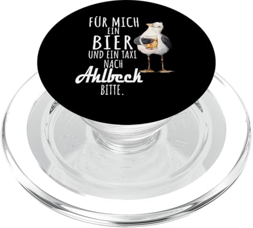 Ein Bier und ein Taxi nach Ahlbeck Ostsee Shirt Möwe PopSockets PopGrip für MagSafe von Ostsee T-Shirt Küstenkind Mecklenburg-Vorpommern