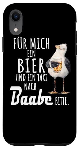 Ein Bier und ein Taxi nach Baabe Ostsee Shirt Möwe Hülle für iPhone XR von Ostsee T-Shirt Küstenkind Mecklenburg-Vorpommern