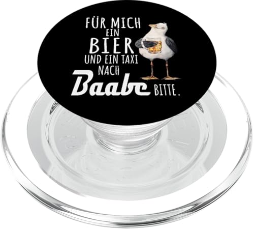Ein Bier und ein Taxi nach Baabe Ostsee Shirt Möwe PopSockets PopGrip für MagSafe von Ostsee T-Shirt Küstenkind Mecklenburg-Vorpommern