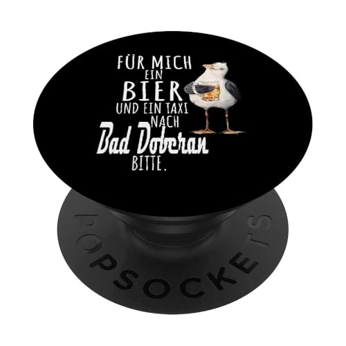 Ein Bier und ein Taxi nach Bad Doberan Ostsee Shirt Möwe PopSockets Klebender PopGrip von Ostsee T-Shirt Küstenkind Mecklenburg-Vorpommern