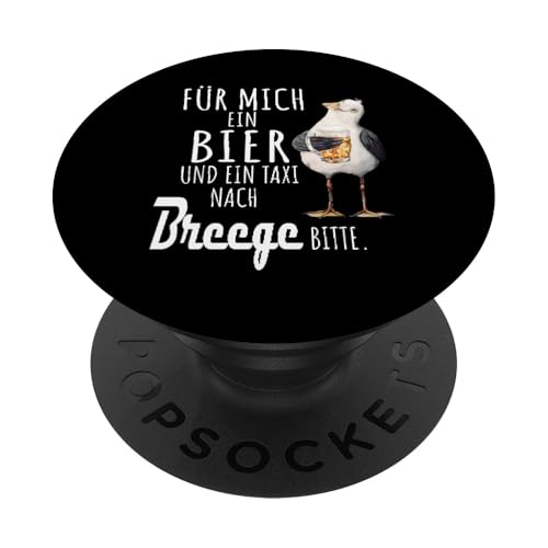 Ein Bier und ein Taxi nach Breege Ostsee Shirt Möwe PopSockets Klebender PopGrip von Ostsee T-Shirt Küstenkind Mecklenburg-Vorpommern