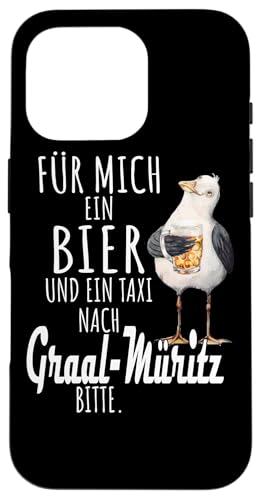 Ein Bier und ein Taxi nach Graal-Müritz Ostsee Shirt Möwe Hülle für iPhone 16 Pro von Ostsee T-Shirt Küstenkind Mecklenburg-Vorpommern
