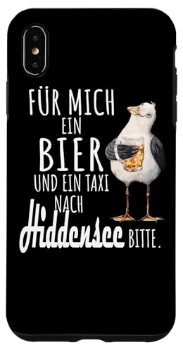 Ein Bier und ein Taxi nach Hiddensee Ostsee Shirt Möwe Hülle für iPhone XS Max von Ostsee T-Shirt Küstenkind Mecklenburg-Vorpommern