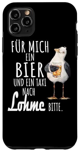 Ein Bier und ein Taxi nach Lohme Ostsee Shirt Möwe Hülle für iPhone 11 Pro Max Ein Bier und ein Taxi nach Lohme Ostsee Shirt Möwe Hülle für iPhone 11 Pro Max von Ostsee T-Shirt Küstenkind Mecklenburg-Vorpommern