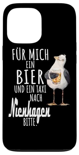 Ein Bier und ein Taxi nach Nienhagen Ostsee Shirt Möwe Hülle für iPhone 13 Pro Max von Ostsee T-Shirt Küstenkind Mecklenburg-Vorpommern
