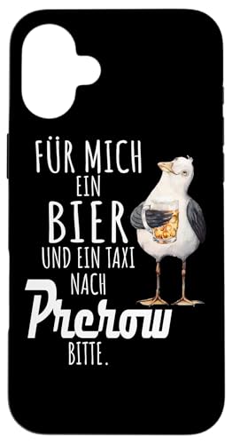 Ein Bier und ein Taxi nach Prerow Ostsee Shirt Möwe Hülle für iPhone 16 Plus von Ostsee T-Shirt Küstenkind Mecklenburg-Vorpommern