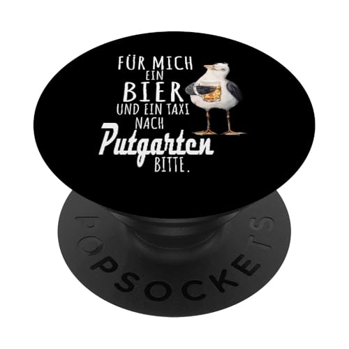 Ein Bier und ein Taxi nach Putgarten Ostsee Shirt Möwe PopSockets Klebender PopGrip Ein Bier und ein Taxi nach Putgarten Ostsee Shirt Möwe PopSockets Klebender PopGrip von Ostsee T-Shirt Küstenkind Mecklenburg-Vorpommern
