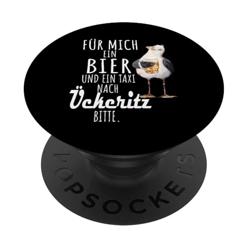 Ein Bier und ein Taxi nach Üekeritz Ostsee Shirt Möwe PopSockets Klebender PopGrip Ein Bier und ein Taxi nach Üekeritz Ostsee Shirt Möwe PopSockets Klebender PopGrip von Ostsee T-Shirt Küstenkind Mecklenburg-Vorpommern