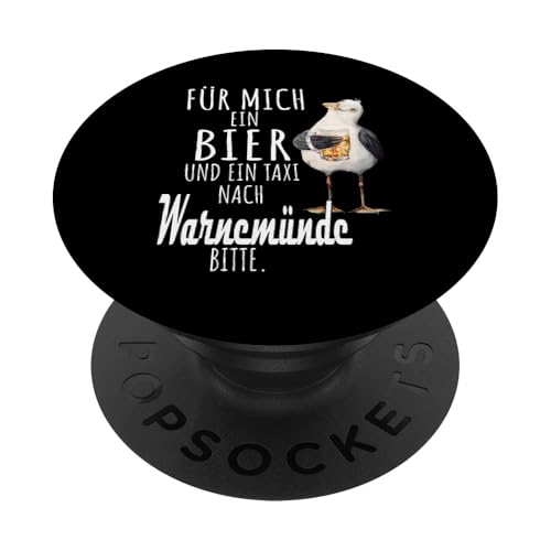 Ein Bier und ein Taxi nach Warnemünde Ostsee Shirt Möwe PopSockets Klebender PopGrip von Ostsee T-Shirt Küstenkind Mecklenburg-Vorpommern