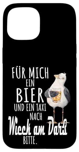 Ein Bier und ein Taxi nach Wieck am Darß Ostsee Shirt Möwe Hülle für iPhone 15 Ein Bier und ein Taxi nach Wieck am Darß Ostsee Shirt Möwe Hülle für iPhone 15 von Ostsee T-Shirt Küstenkind Mecklenburg-Vorpommern