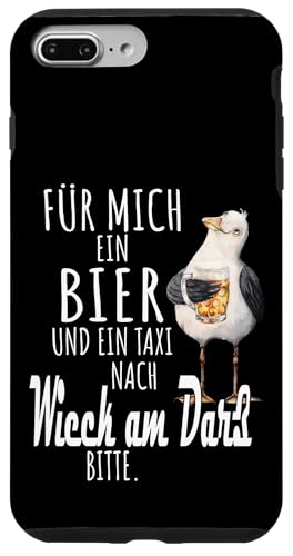 Ein Bier und ein Taxi nach Wieck am Darß Ostsee Shirt Möwe Hülle für iPhone 7 Plus/8 Plus von Ostsee T-Shirt Küstenkind Mecklenburg-Vorpommern