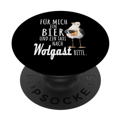 Ein Bier und ein Taxi nach Wolgast Ostsee Shirt Möwe PopSockets Klebender PopGrip Ein Bier und ein Taxi nach Wolgast Ostsee Shirt Möwe PopSockets Klebender PopGrip von Ostsee T-Shirt Küstenkind Mecklenburg-Vorpommern