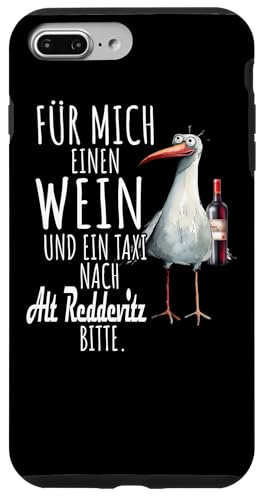 Ein Wein und ein Taxi nach Alt Reddevitz Ostsee Shirt Möwe Hülle für iPhone 7 Plus/8 Plus von Ostsee T-Shirt Küstenkind Meerweh Wein Rügen