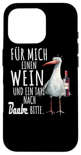 Ein Wein und ein Taxi nach Baabe Ostsee Shirt Möwe Rügen Hülle für iPhone 16 Pro Ein Wein und ein Taxi nach Baabe Ostsee Shirt Möwe Rügen Hülle für iPhone 16 Pro von Ostsee T-Shirt Küstenkind Meerweh Wein Rügen