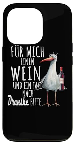 Ein Wein und ein Taxi nach Dranske Ostsee Shirt Möwe Rügen Hülle für iPhone 13 Pro Ein Wein und ein Taxi nach Dranske Ostsee Shirt Möwe Rügen Hülle für iPhone 13 Pro von Ostsee T-Shirt Küstenkind Meerweh Wein Rügen