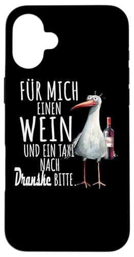 Ein Wein und ein Taxi nach Dranske Ostsee Shirt Möwe Rügen Hülle für iPhone 16 Plus Ein Wein und ein Taxi nach Dranske Ostsee Shirt Möwe Rügen Hülle für iPhone 16 Plus von Ostsee T-Shirt Küstenkind Meerweh Wein Rügen