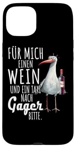 Ein Wein und ein Taxi nach Gager Ostsee Shirt Möwe Rügen Hülle für iPhone 15 Plus Ein Wein und ein Taxi nach Gager Ostsee Shirt Möwe Rügen Hülle für iPhone 15 Plus von Ostsee T-Shirt Küstenkind Meerweh Wein Rügen
