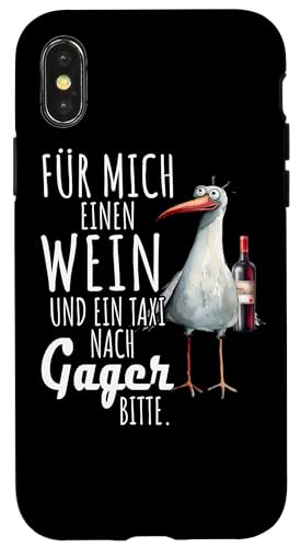 Ein Wein und ein Taxi nach Gager Ostsee Shirt Möwe Rügen Hülle für iPhone X/XS Ein Wein und ein Taxi nach Gager Ostsee Shirt Möwe Rügen Hülle für iPhone X/XS von Ostsee T-Shirt Küstenkind Meerweh Wein Rügen