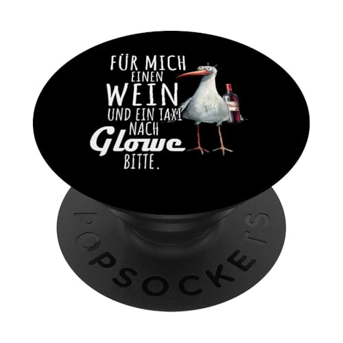 Ein Wein und ein Taxi nach Glowe Ostsee Shirt Möwe Rügen PopSockets Klebender PopGrip Ein Wein und ein Taxi nach Glowe Ostsee Shirt Möwe Rügen PopSockets Klebender PopGrip von Ostsee T-Shirt Küstenkind Meerweh Wein Rügen