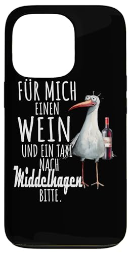 Ein Wein und ein Taxi nach Middelhage Ostsee Möwe Rügen Hülle für iPhone 13 Pro Ein Wein und ein Taxi nach Middelhage Ostsee Möwe Rügen Hülle für iPhone 13 Pro von Ostsee T-Shirt Küstenkind Meerweh Wein Rügen