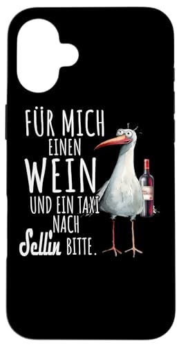 Ein Wein und ein Taxi nach Sellin Ostsee Shirt Möwe Rügen Hülle für iPhone 16 Plus Ein Wein und ein Taxi nach Sellin Ostsee Shirt Möwe Rügen Hülle für iPhone 16 Plus von Ostsee T-Shirt Küstenkind Meerweh Wein Rügen