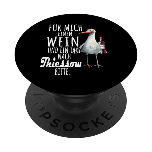 Ein Wein und ein Taxi nach Thiessow Ostsee Shirt Möwe Rügen PopSockets Klebender PopGrip Ein Wein und ein Taxi nach Thiessow Ostsee Shirt Möwe Rügen PopSockets Klebender PopGrip von Ostsee T-Shirt Küstenkind Meerweh Wein Rügen