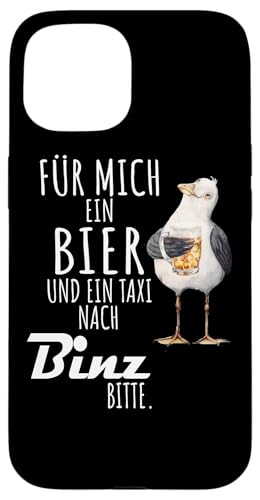 Ein Bier und ein Taxi nach Binz Küstenkind Ostsee Shirt Möwe Hülle für iPhone 15 von Ostsee T-Shirt Küstenkind Ostsee Meerweh Möwe