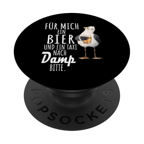 Ein Bier und ein Taxi nach Damp Ostsee Shirt Möwe PopSockets Klebender PopGrip Ein Bier und ein Taxi nach Damp Ostsee Shirt Möwe PopSockets Klebender PopGrip von Ostsee T-Shirt Küstenkind Ostsee Meerweh Möwe