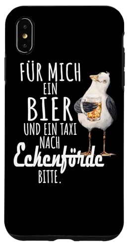 Ein Bier und ein Taxi nach Eckenförde Ostsee Shirt Möwe Hülle für iPhone XS Max von Ostsee T-Shirt Küstenkind Ostsee Meerweh Möwe