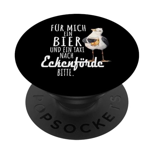 Ein Bier und ein Taxi nach Eckenförde Ostsee Shirt Möwe PopSockets Klebender PopGrip von Ostsee T-Shirt Küstenkind Ostsee Meerweh Möwe